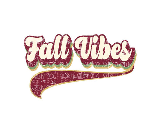 Fall Vibes stacked-Ready to Press Transfer