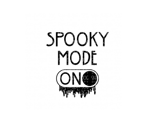 Spooky Mode on-Ready to Press Transfer