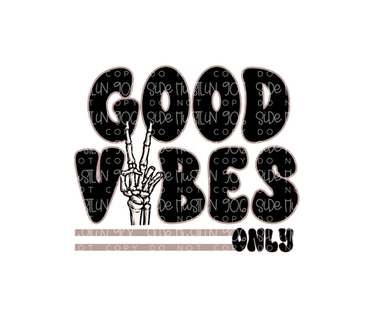 Good Vibes Only skellie-Ready to Press Transfer