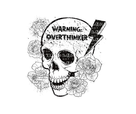Warning Overthinker-Ready to Press Transfer