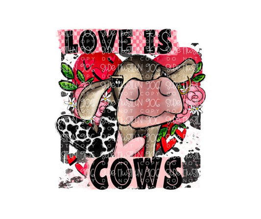 Love is Cows-Ready to Press Transfer