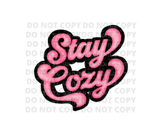 Stay Cozy-Ready to Press Transfer