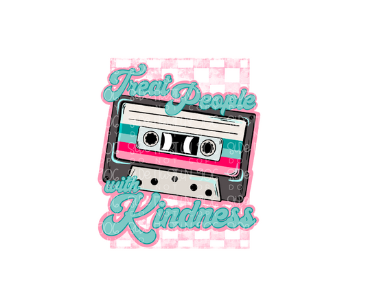 Treat people with Kindness-Ready to Press Transfer