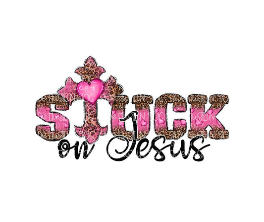 Stuck on Jesus-Ready to Press Transfer
