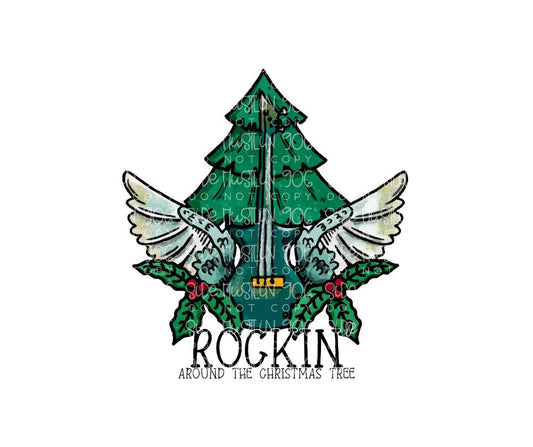 Rockin around the Christmas tree-Ready to Press Transfer