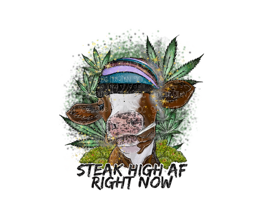Steak high AF-Ready to Press Transfer