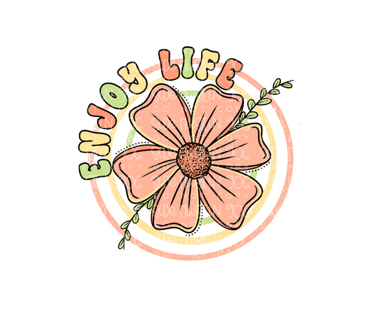 Enjoy Life flower-Ready to Press Transfer