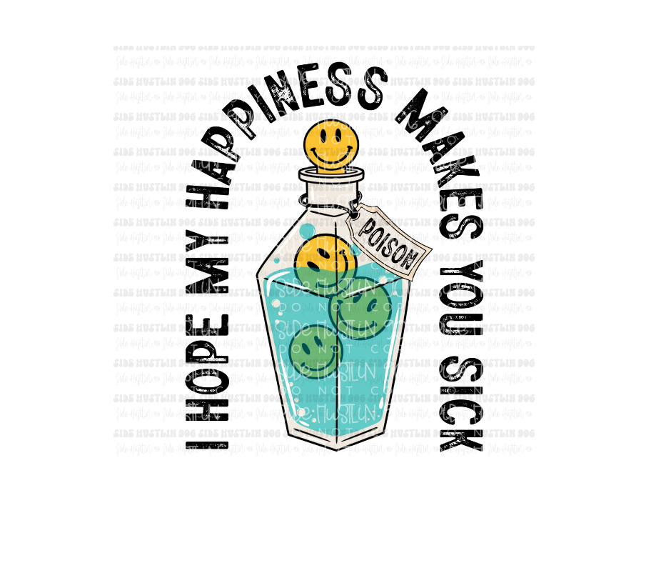 Happiness makes You sick-Ready to Press Transfer