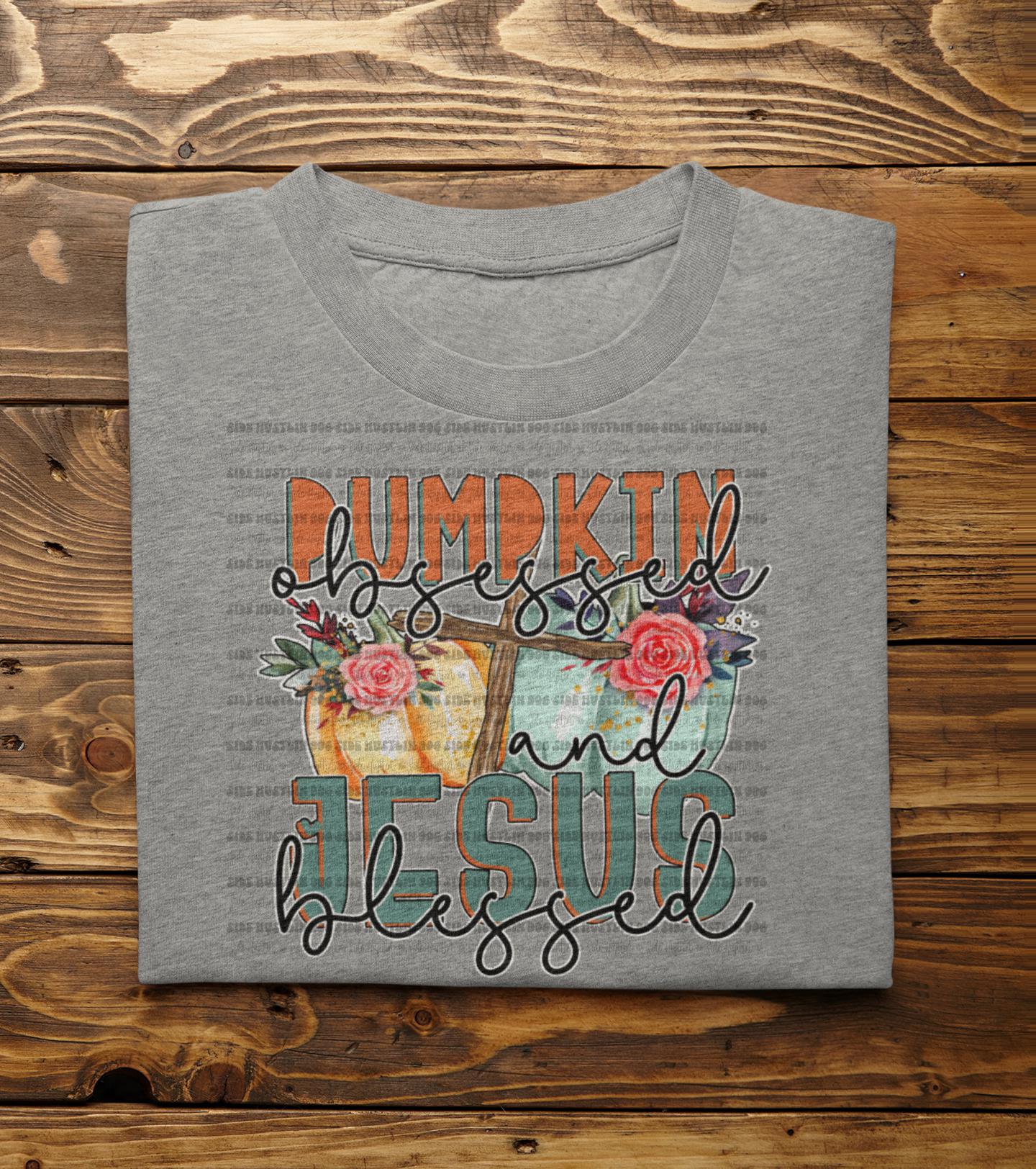 Pumpkin obsessed& Jesus Blessed Tee