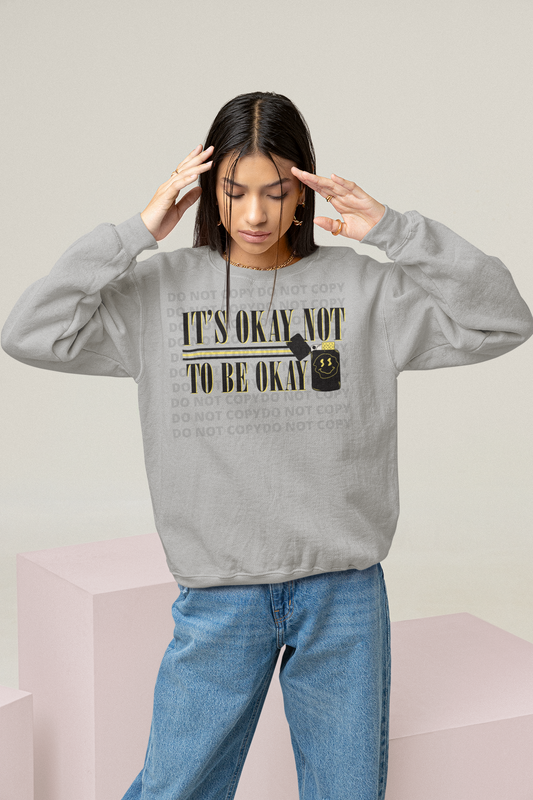 It's ok to Not be ok Crew Sweatshirt
